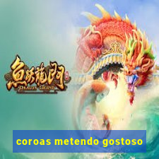 coroas metendo gostoso